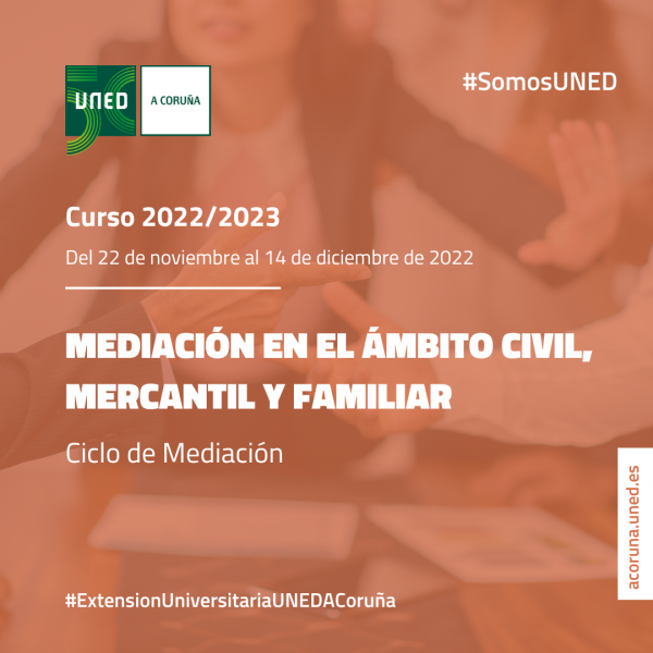 Mediación en el ámbito civil, mercantil y familiar, nuevo curso a partir del 22 de noviembre
